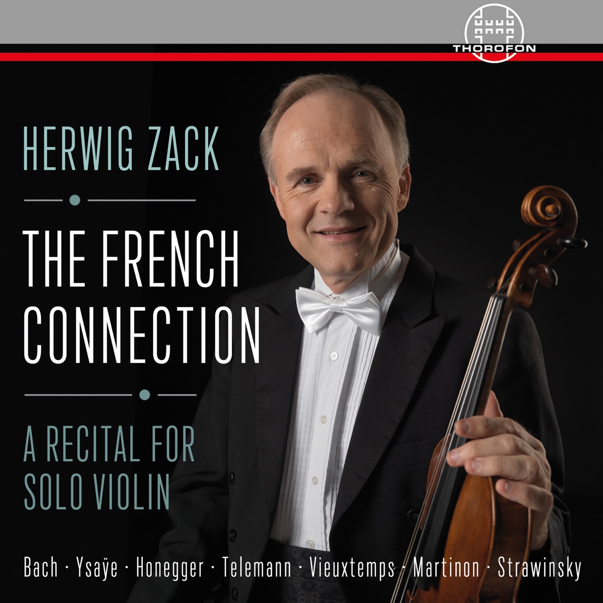 The French Connection - A Recital for Solo Violin by Herwig Zack album cover