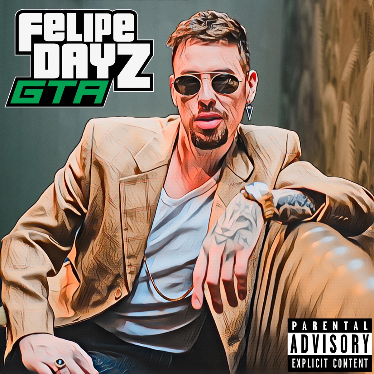 GTA - Single by Felipe Dayz album cover