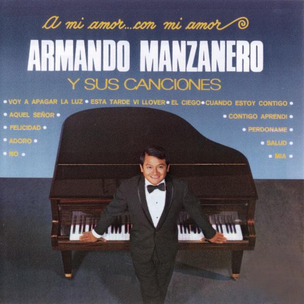 A Mi Amor Con Mi Amor by Armando Manzanero album cover