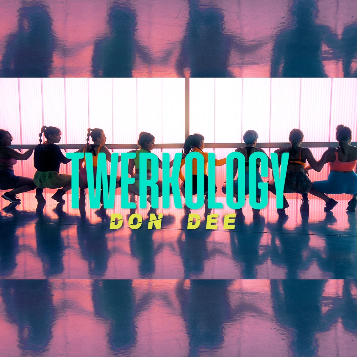 Twerkology - Single by DON DEE album cover