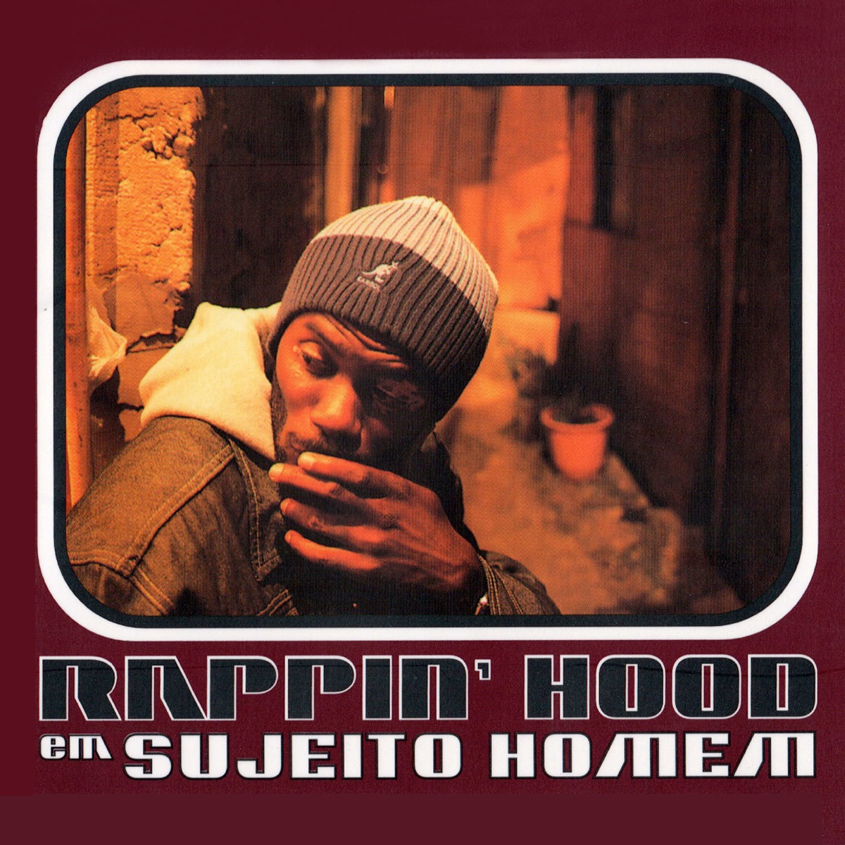 Sujeito Homem by Rappin Hood album cover