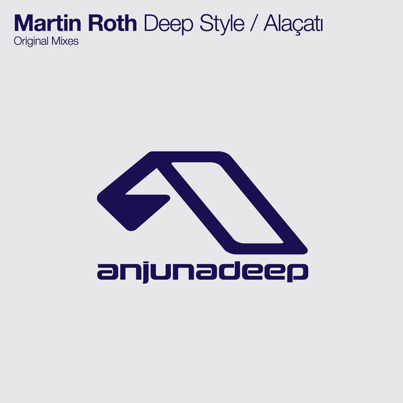 Deep Style / Alaçatı - Single by Martin Roth album cover