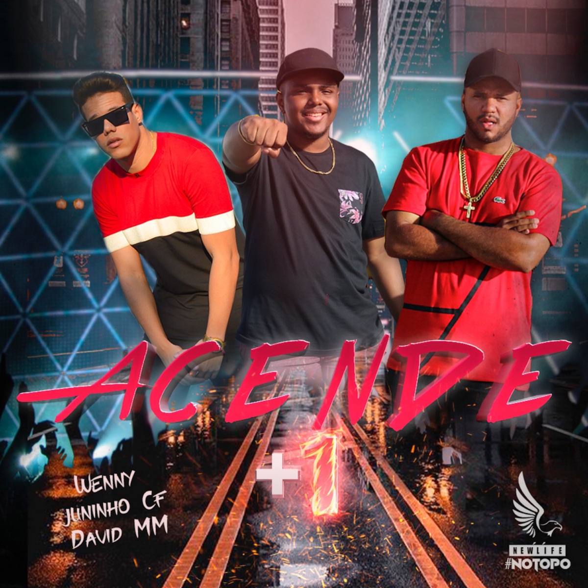 Acende +1 - Single by Dj David MM, Wenny & Mc Juninho Cf album cover