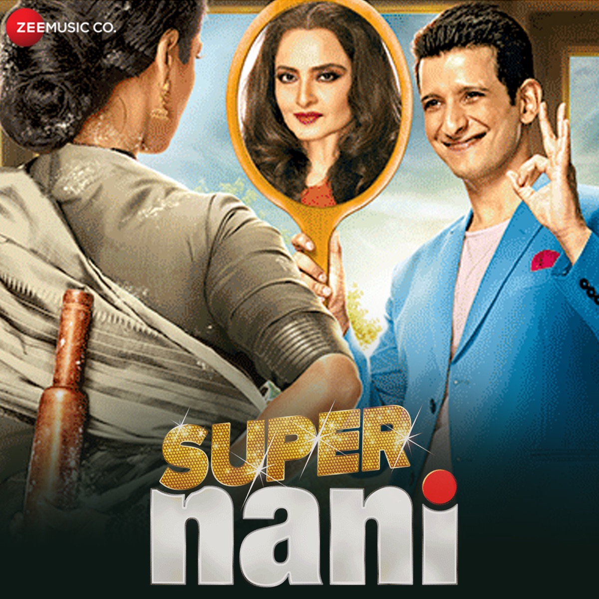 Super Nani (Original Motion Picture Soundtrack) - EP by Harshit Saxena & Sameer Anjaan album cover