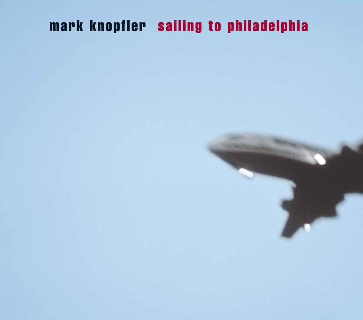 Sailing to Philadelphia by Mark Knopfler album cover
