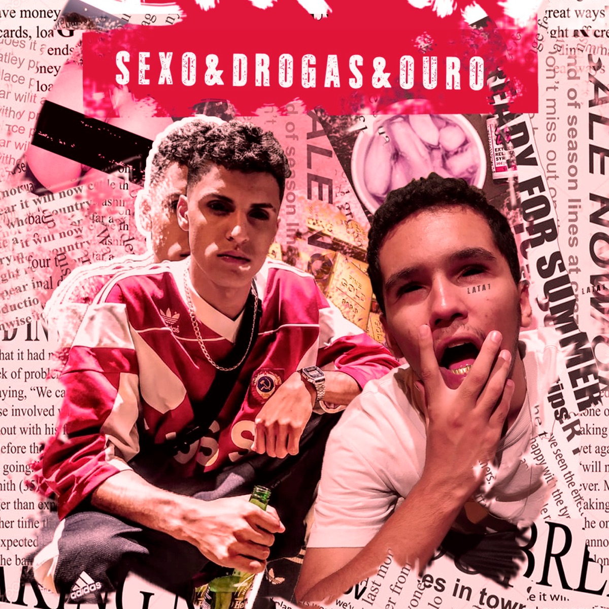 Sexo & Drogas & Ouro - Single by Mxlkx & Lata1 album cover
