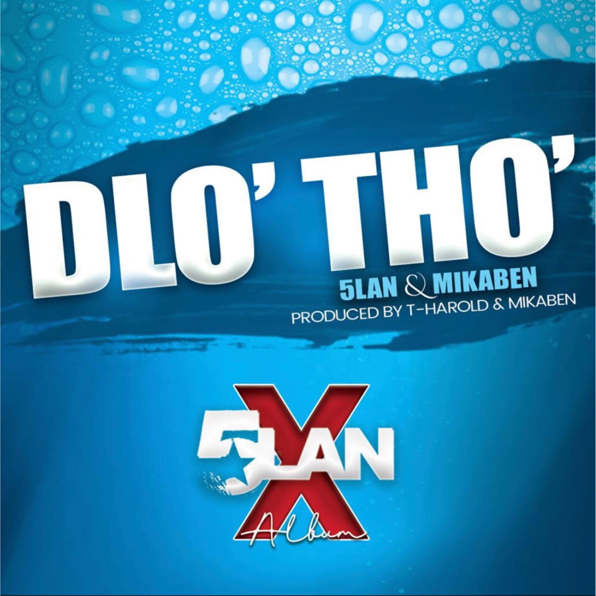 Dlo Tho - Single by Mikaben & 5Lan album cover
