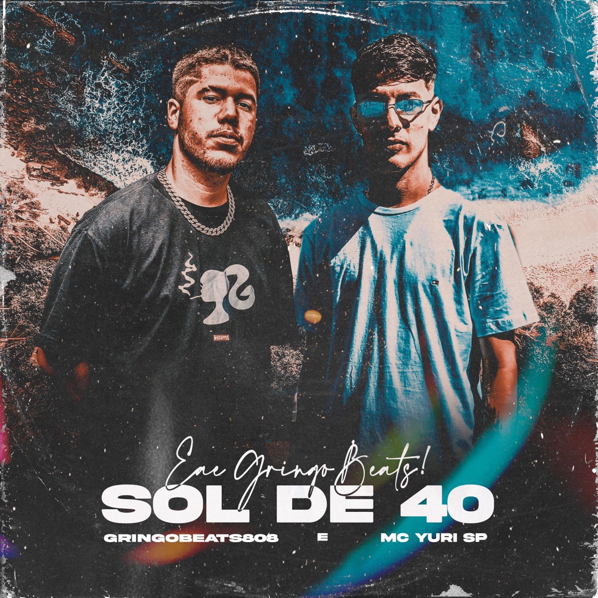 Sol de 40 (feat. MC Yuri Sp) - Single by Gringobeats808 album cover