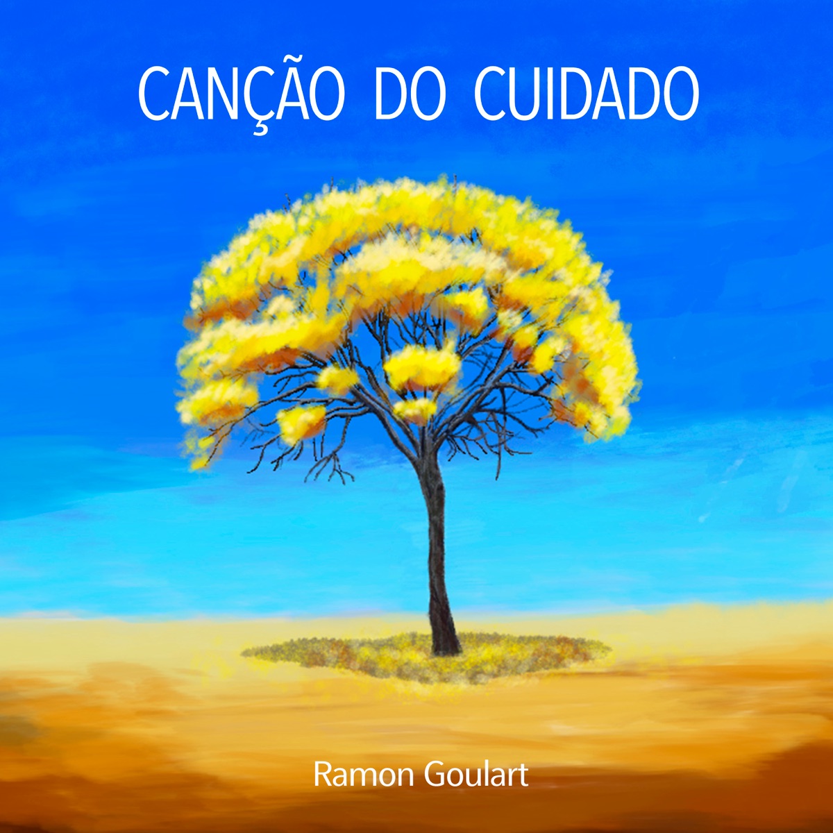 Canção do Cuidado - Single by Ramon Goulart album cover