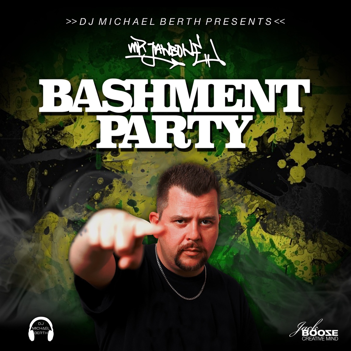 Bashment Party (feat. DJ Michael Berth) - Single by Mr. Jawbone album cover