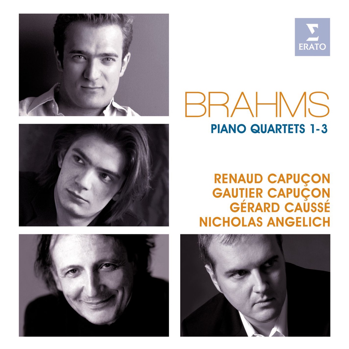 Brahms: Piano Quartets Nos 1-3 by Gautier Capuçon, Gérard Caussé, Nicholas Angelich & Renaud Capuçon album cover