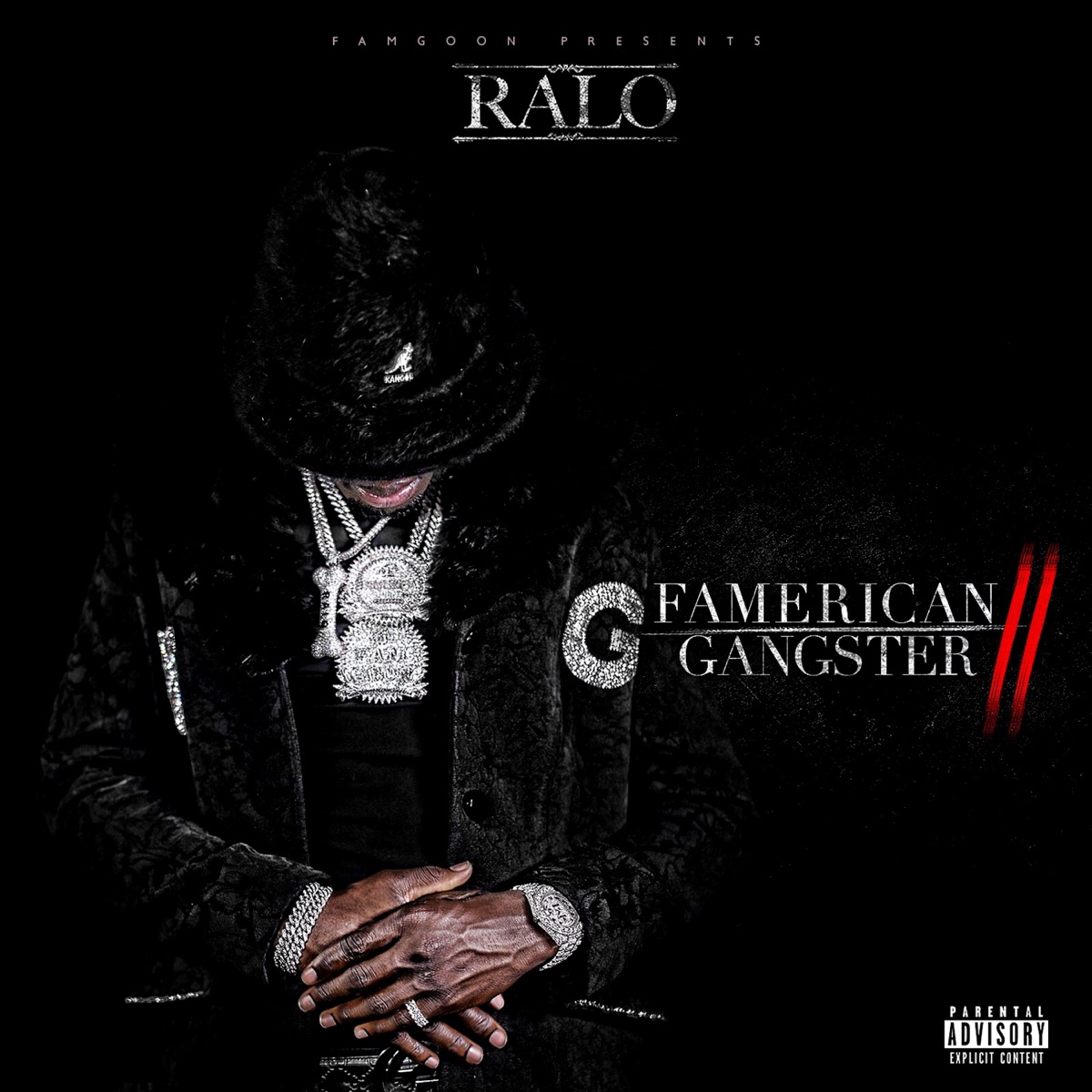 Famerican Gangster 2 by Ralo album cover
