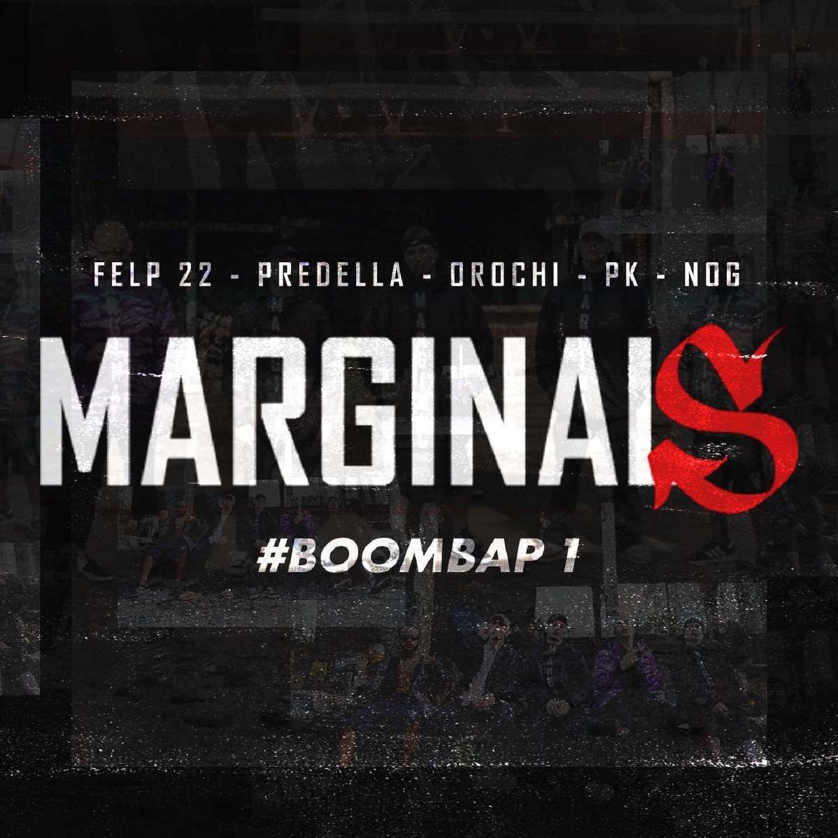 Marginais Boombap 1 (feat. Predella, Orochi & Nog) - Single by Marginal Supply, Felp 22 & PK album cover