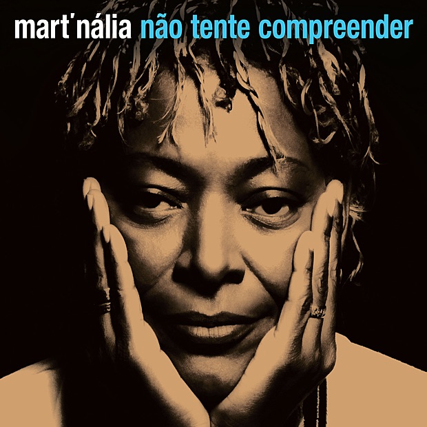 Não Tente Compreender by Mart'nália album cover
