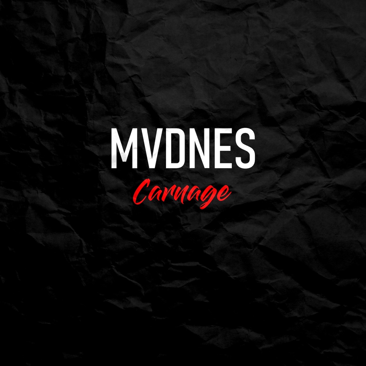 Carnage - Single by MVDNES album cover