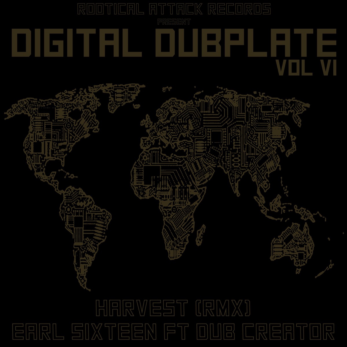Digital Dubplate, Vol. 6 (feat. Dub Creator) - Single by Earl Sixteen album cover