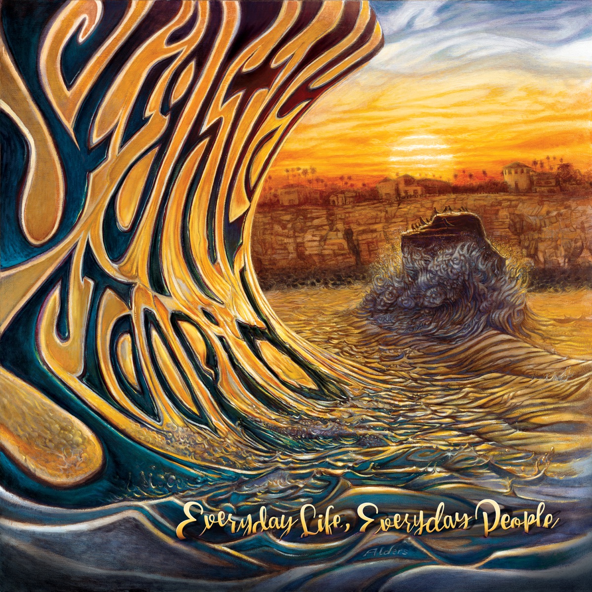 Everyday Life, Everyday People by Slightly Stoopid album cover