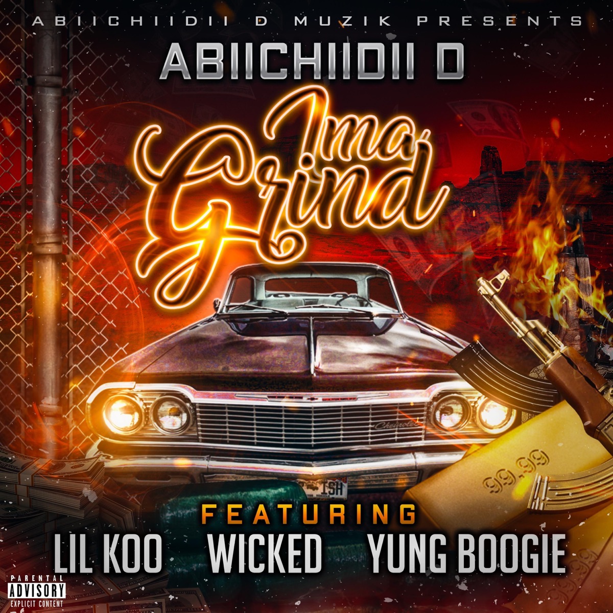 Ima Grind (feat. Lil Koo, Wicked & Yung Boogie) - Single by Abiichiidii D album cover