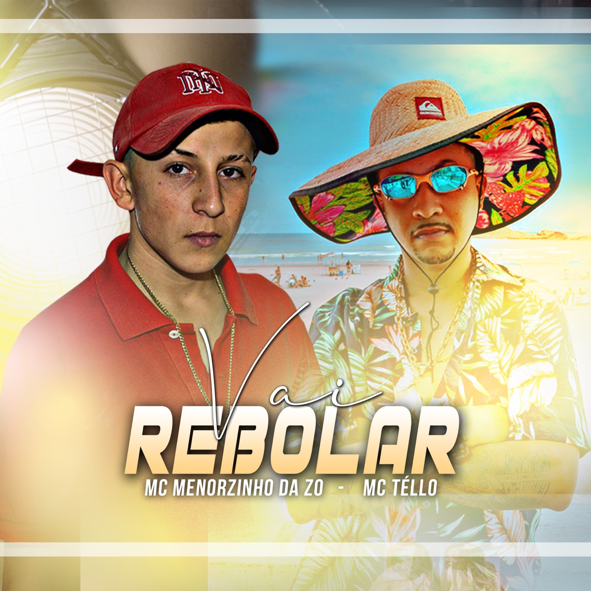 Vai Rebolar - Single by Mc Téllo & Mc Menorzinho da ZO album cover