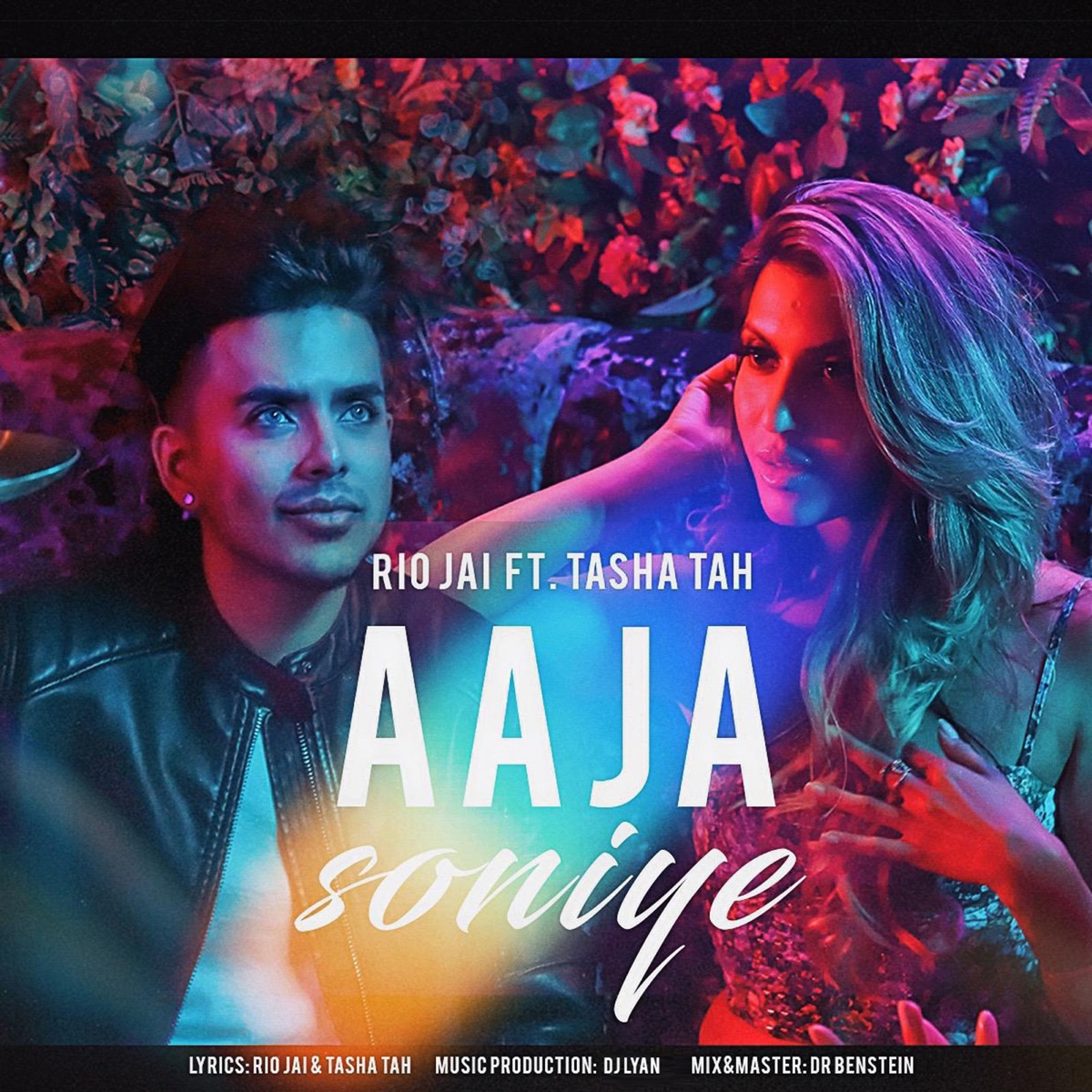 Aaja Soniye - Single (feat. Tasha Tah) - Single by Rio Jai album cover