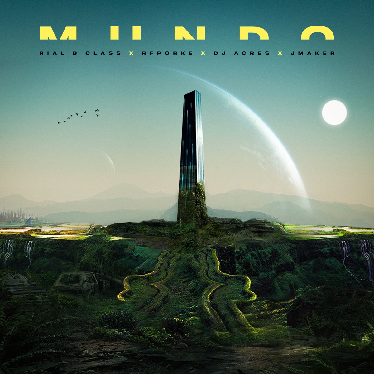 Mundo (feat. DJ Acres) - Single by Rial B Class, Rfporke & JMaker album cover