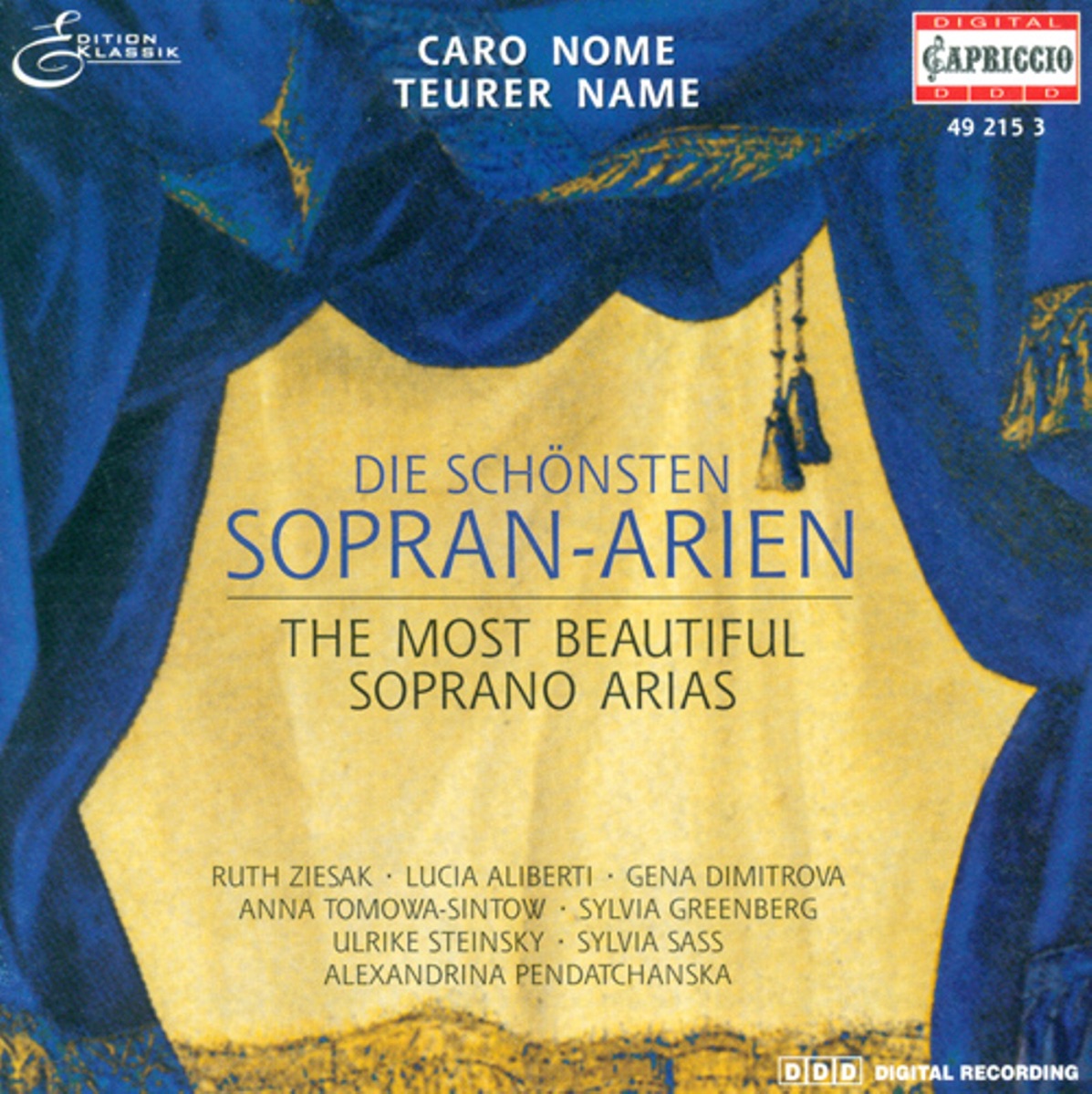 Opera Arias - Mozart, W.A. - Rossini, G. - Donizetti, G. - Verdi, G. - Puccini, G. - Gounod, C.-F. - Offenbach, J. - Wagner, R. by Marcello Viotti, Frankfurt Radio Symphony, Sylvia Greenberg, Ruth Ziesak, Marcus Creed, Deutsches Symphonie-Orchester Berlin, Alexandrina Pendatchanska, Sofia Symphony Orchestra, Michail Angelov, Lucia Aliberti, Lamberto Gardelli, Rundfunk-Sinfonieorchester Berlin, Sylvia Sass, Budapest Symphony Orchestra, Anna Tomowa-Sintow, Sofia Philharmonic Orchestra, Rouslan Raichev, Ghena Dimitrova, Plovdiv Philharmonic Orchestra, Pinchas Steinberg, Cologne Radio Chorus, Cologne Radio Orchestra, Ulrike Steinsky, Hungarian State Opera Female Chorus, Andras Korodi & Hungarian State Opera Orchestra album cover
