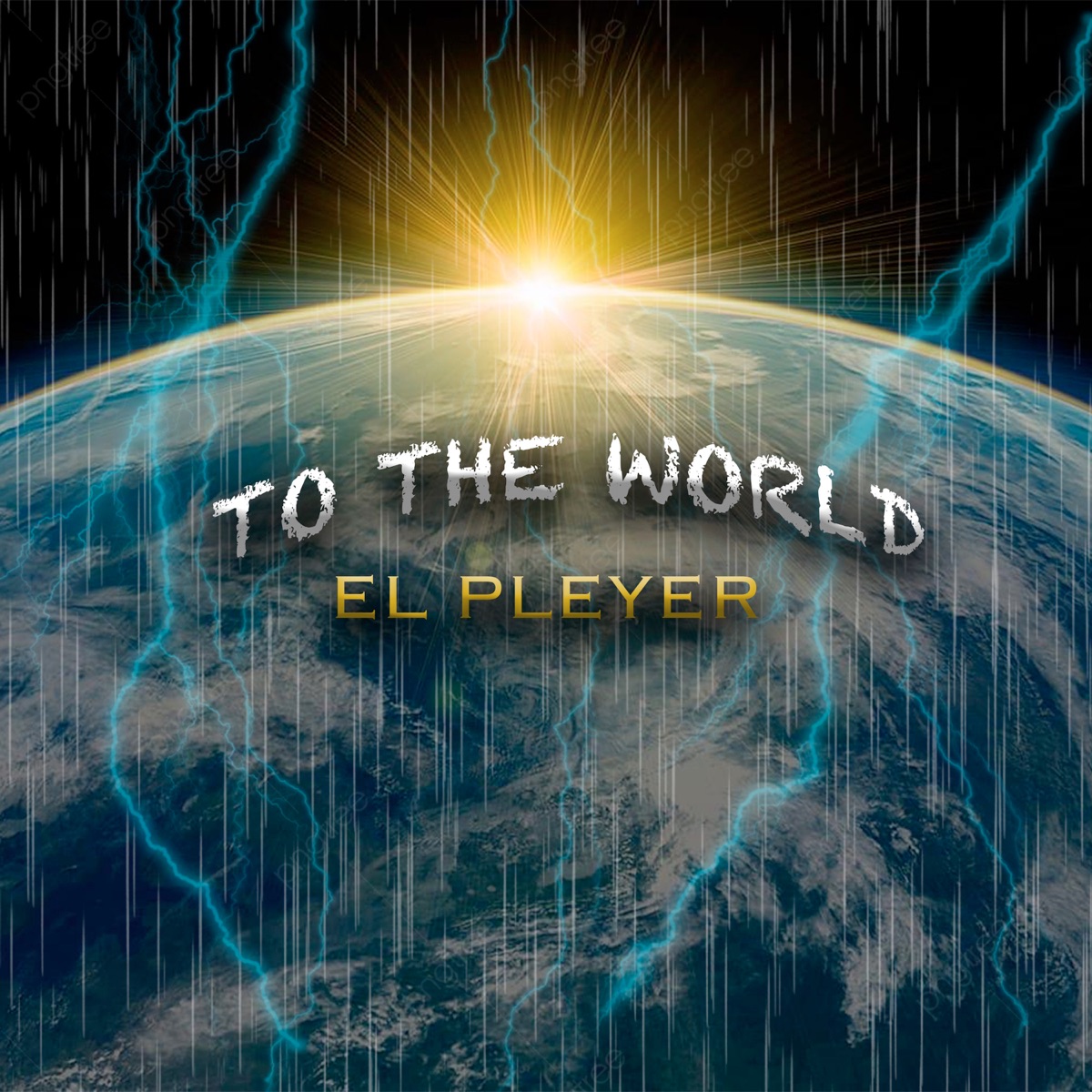 To The World by EL Pleyer album cover
