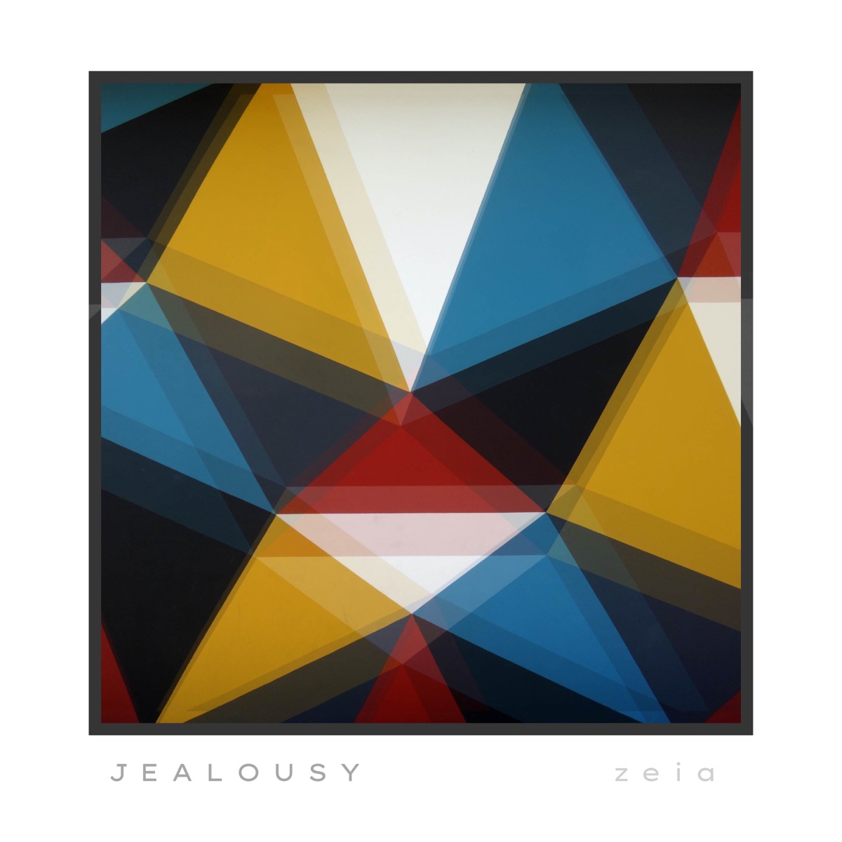 Jealousy - Single by Zeia album cover