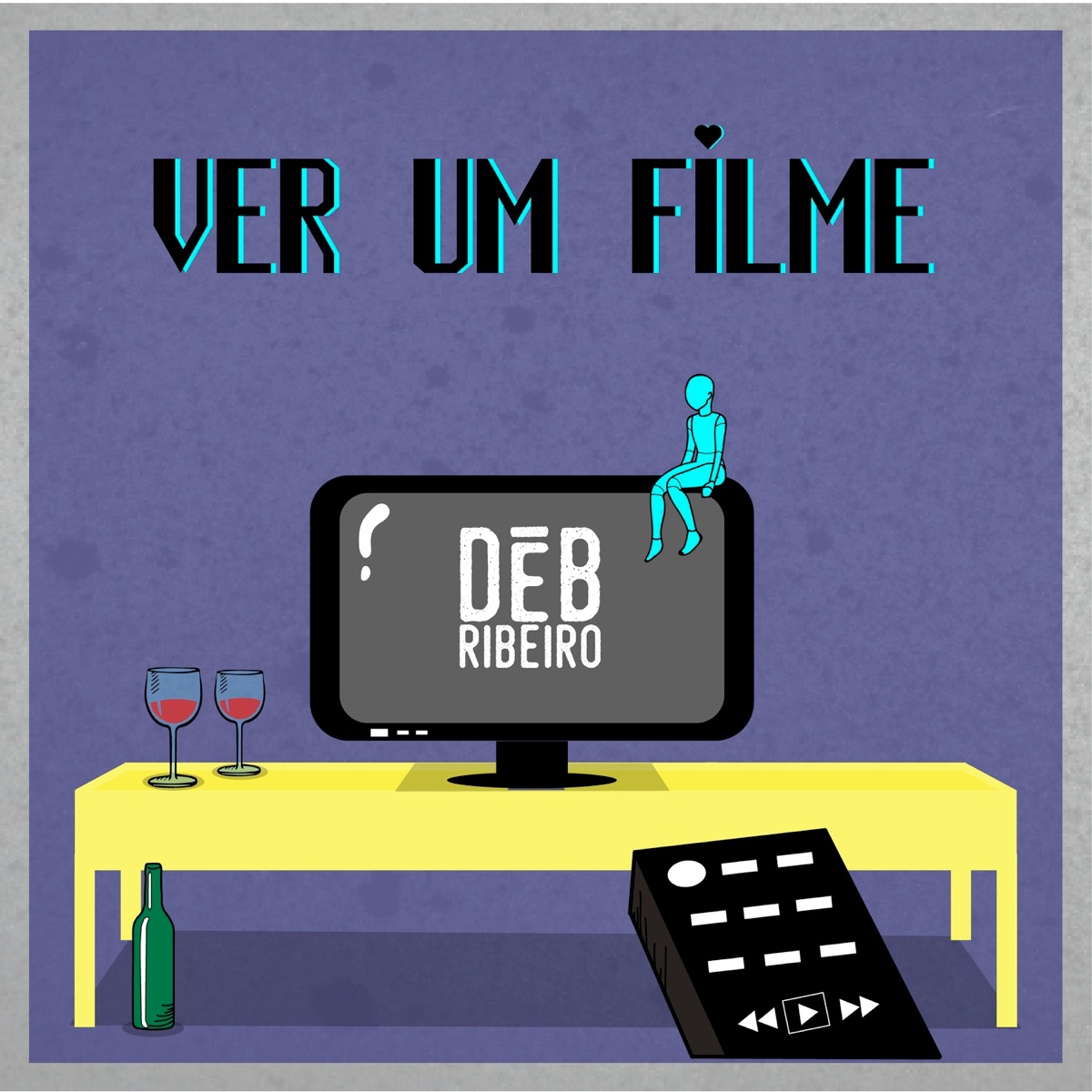 Ver um filme - Single by Deb Ribeiro album cover