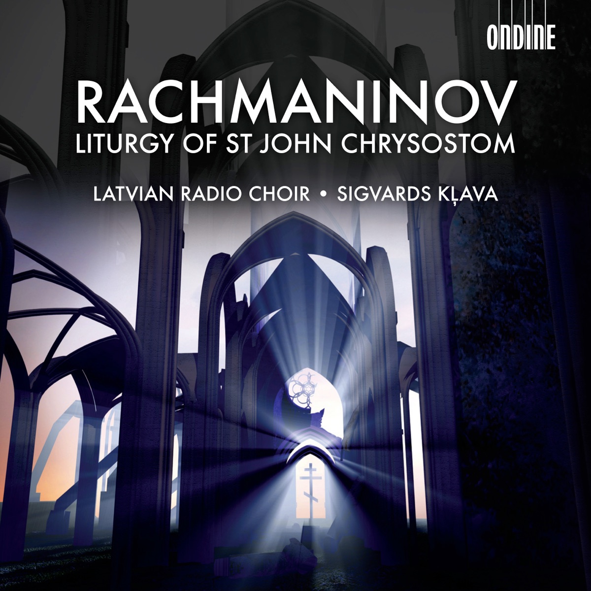 Rachmaninov: The Divine Liturgy of St. John Chrysostom by Latvian Radio Choir, Sigvards Kļava, Karlis Rutentals & Gundrars Dzilums album cover