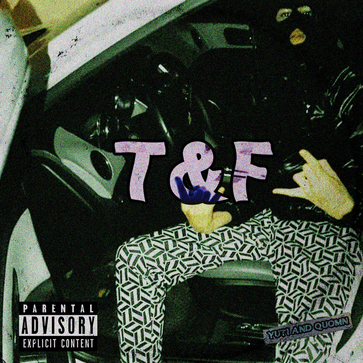 T & F - Single by QUOMN & Yuti album cover