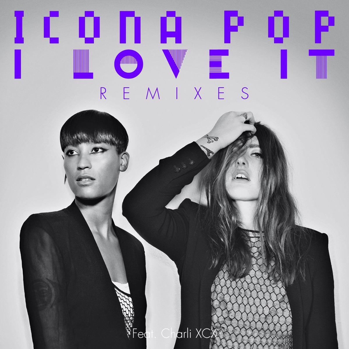 I Love It (feat. Charli XCX) [Remixes] by Icona Pop album cover