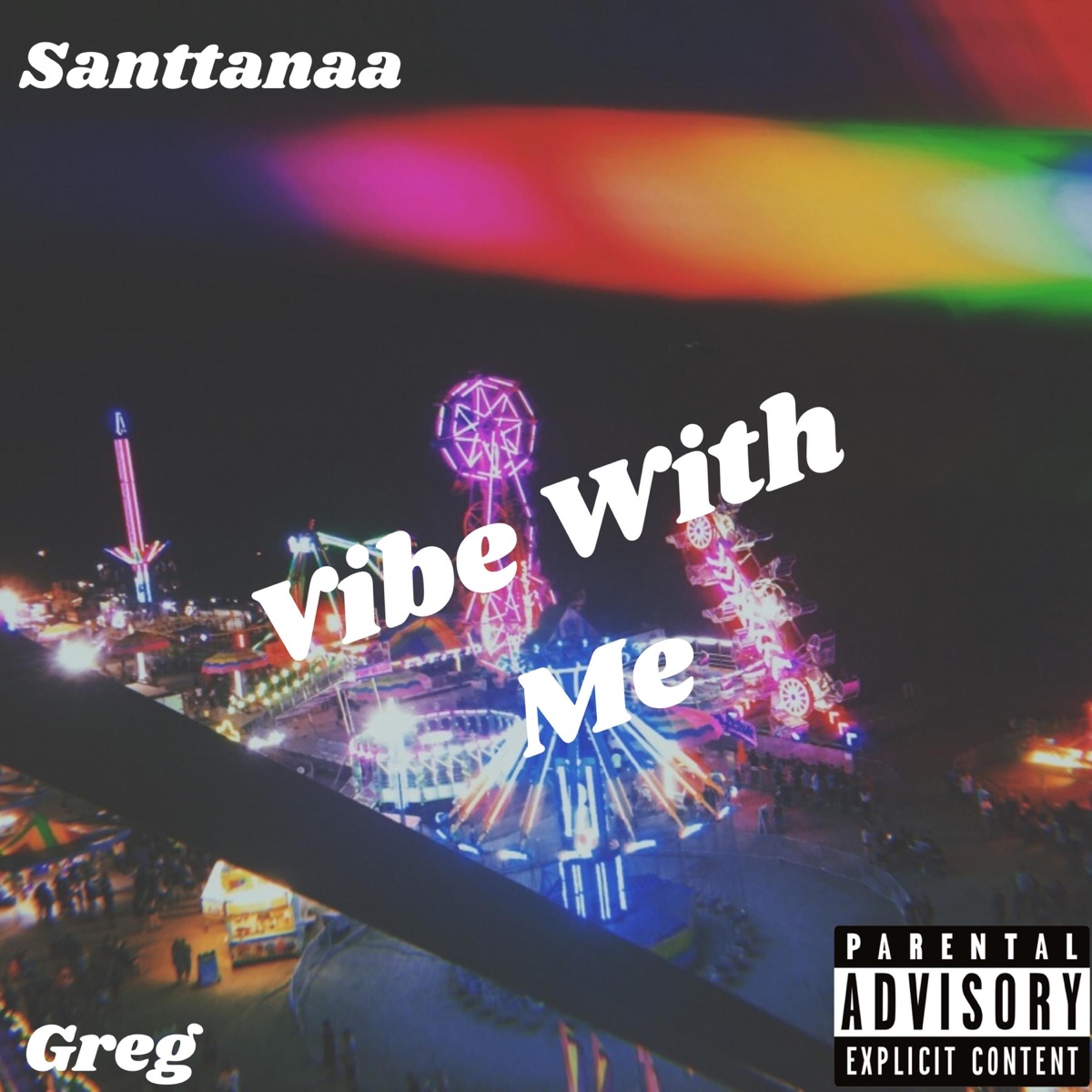 Vibe With Me (feat. Greg) - Single by Santtanaa album cover