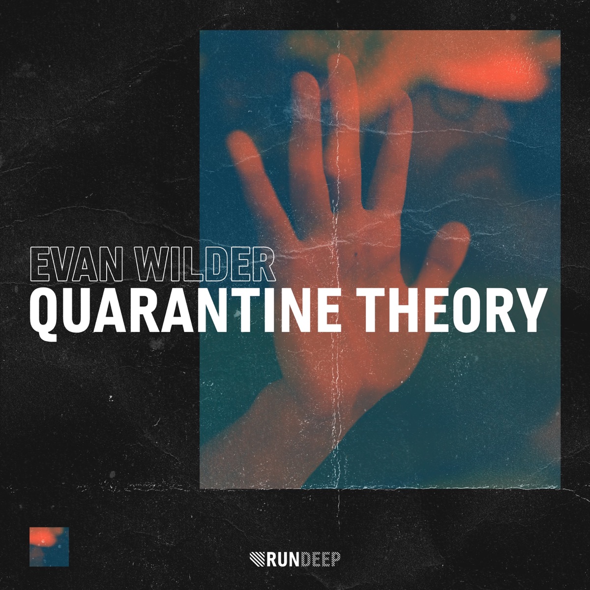 Quarantine Theory - Single by Evan Wilder album cover