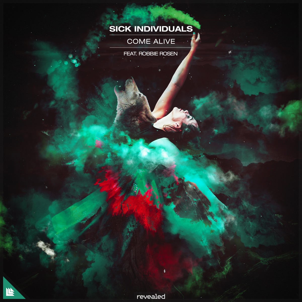 Come Alive (feat. Robbie Rosen) - Single by Sick Individuals album cover