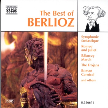 The Best of Berlioz by Katowice Polish State Philharmonic Orchestra, San Diego Master Chorale, San Diego Symphony Orchestra & Slovak Radio Symphony Orchestra album cover