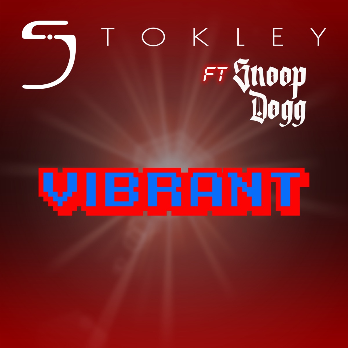 Vibrant (feat. Snoop Dogg) - Single by Stokley album cover