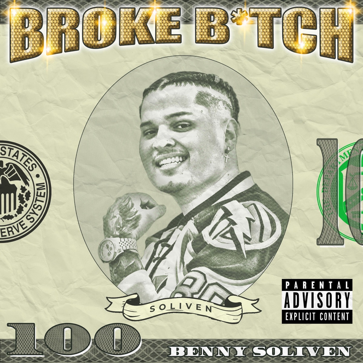 Broke Bitch - Single by Benny Soliven album cover