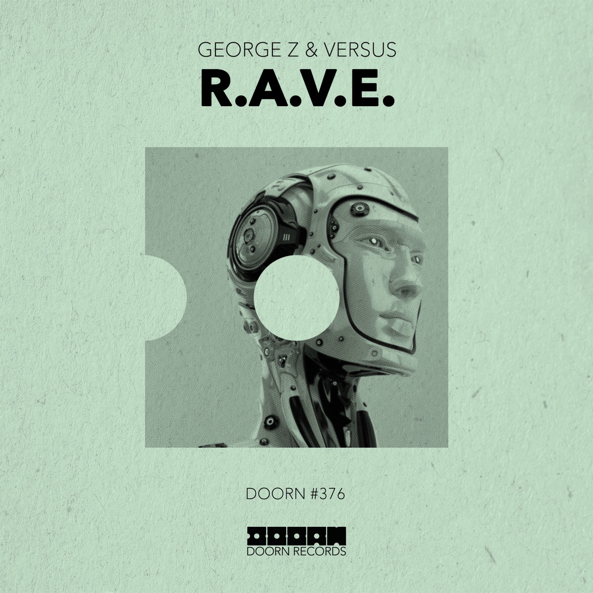 R.A.V.E. - Single by George Z & Versus album cover