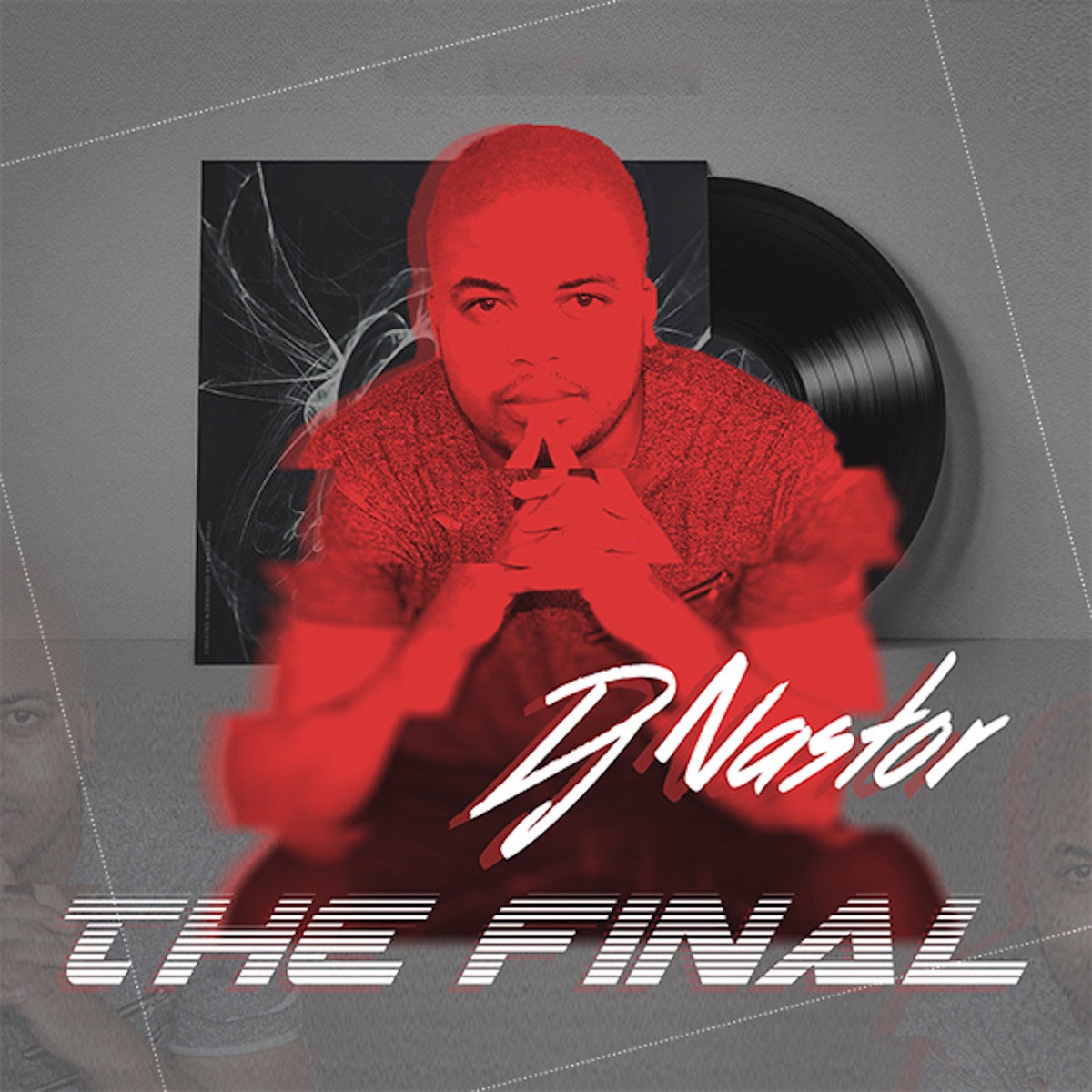 The Final - Single by Dj Nastor album cover