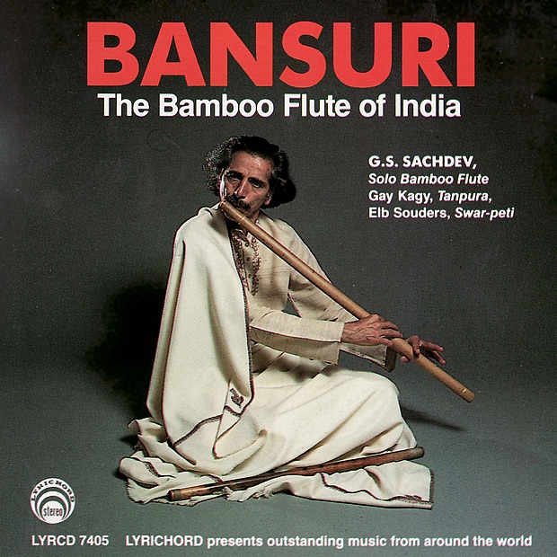 Bansuri: The Bamboo Flute of India by G. S. Sachdev album cover