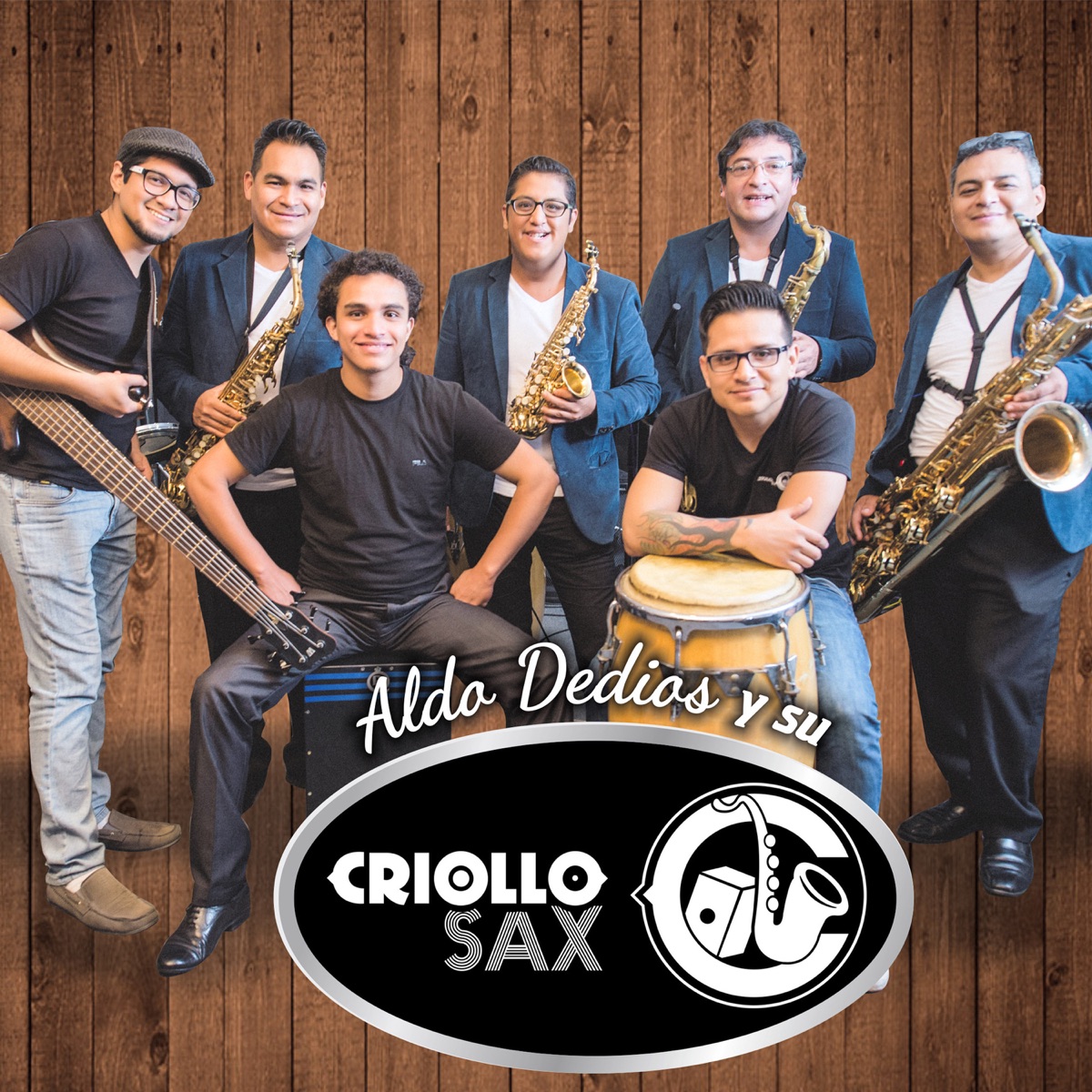 Y Su Criollo Sax by Aldo Dediós album cover