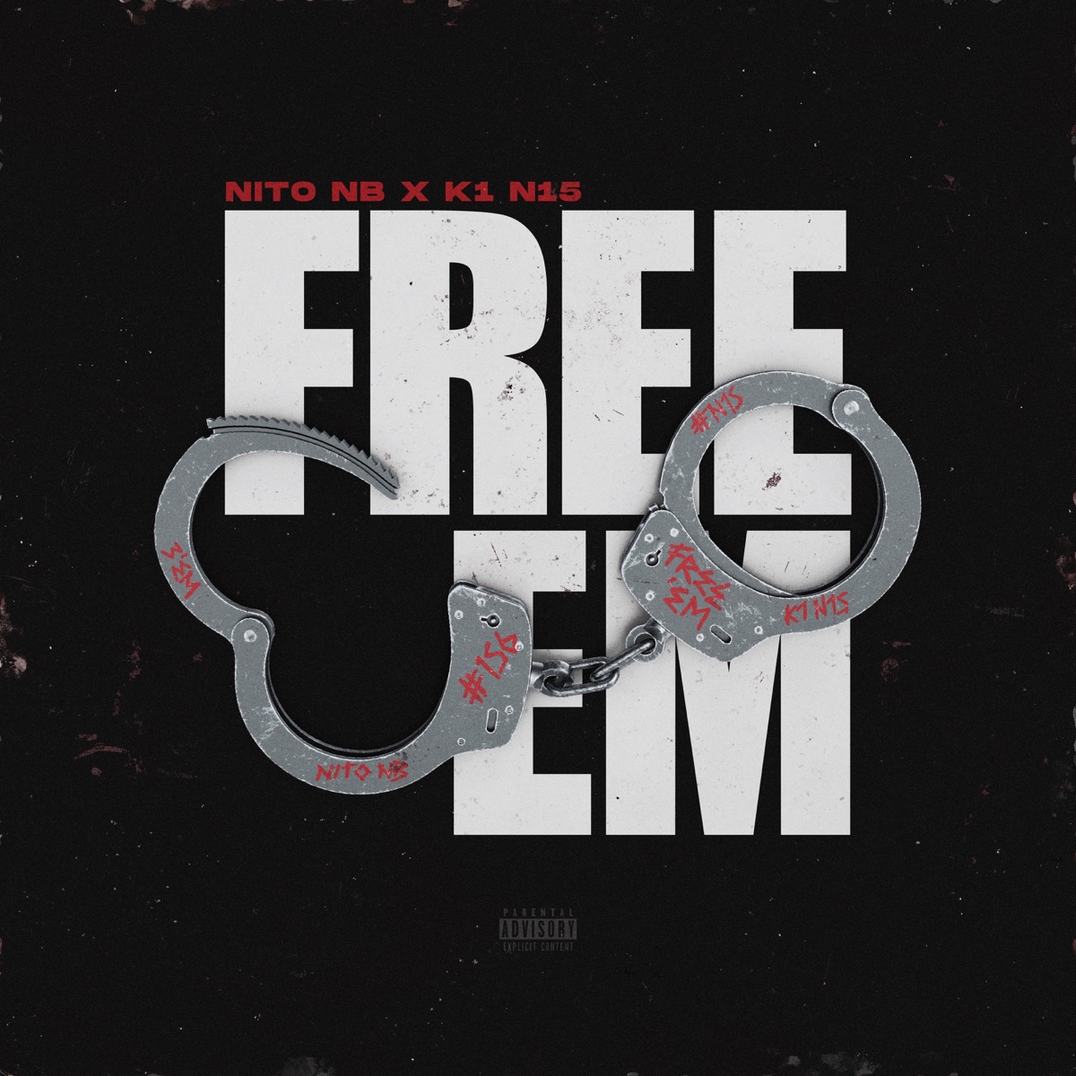Free Em - Single by K1 Never Forget Loyalty & Nito NB album cover