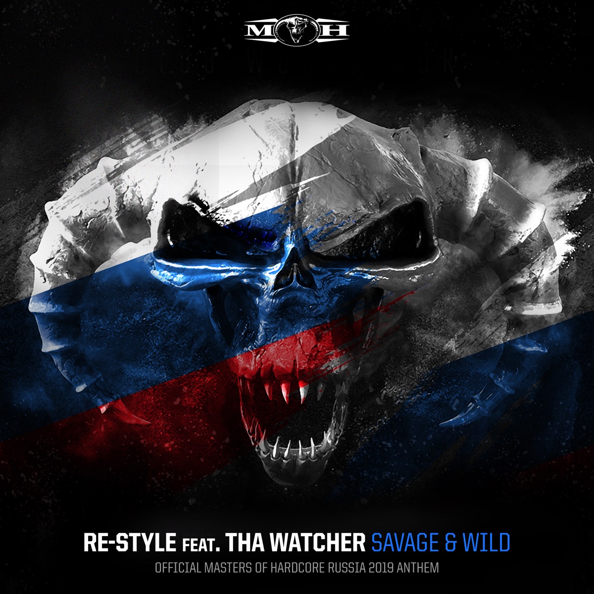 Savage & Wild (feat. Tha Watcher) [Official Masters of Hardcore Russia 2019 Anthem] - Single by Re-Style album cover