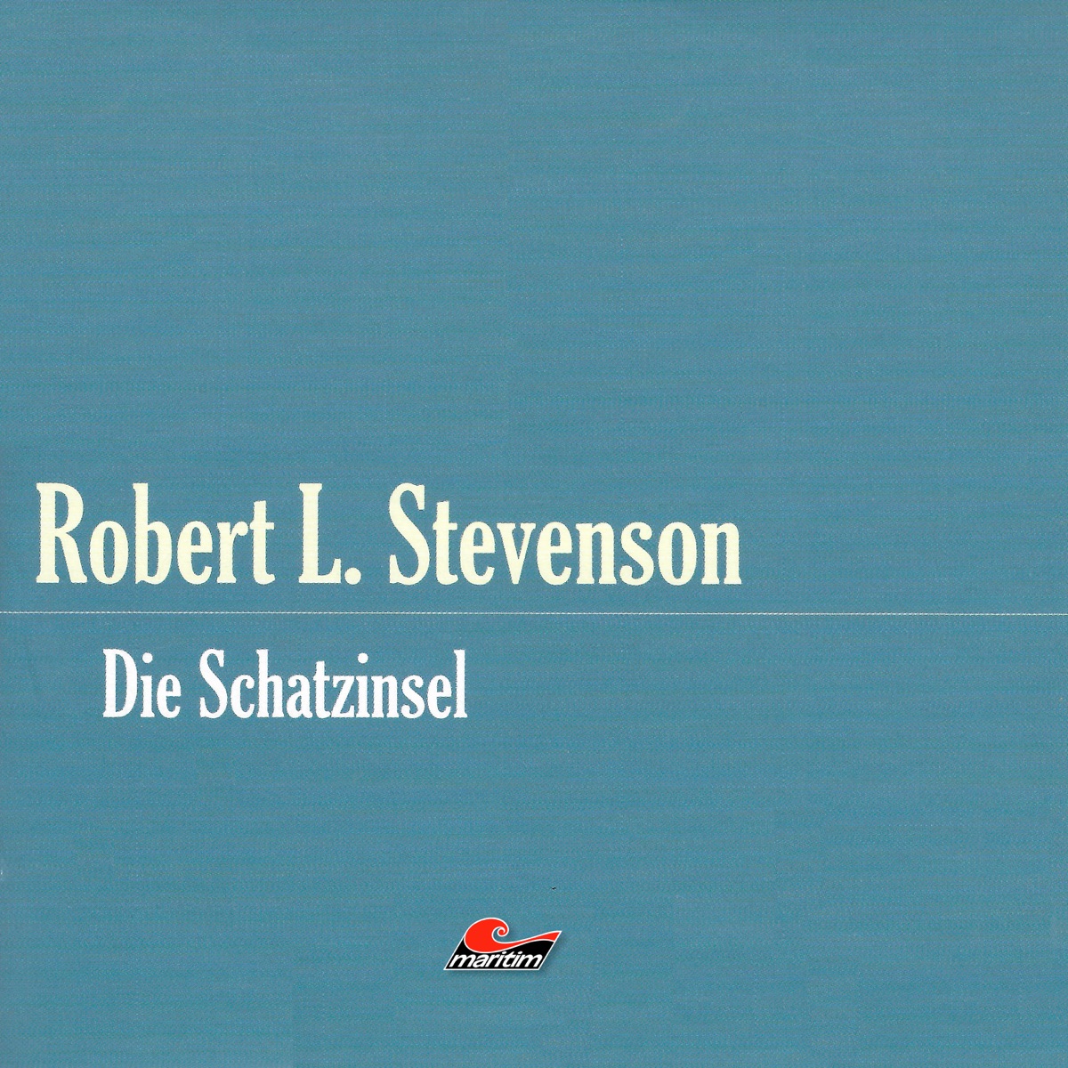 Die Schatzinsel (Hörspiel) by Robert Louis Stevenson album cover