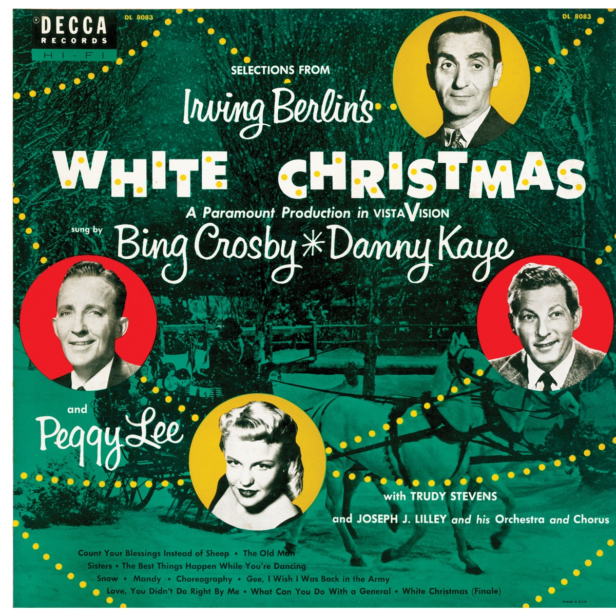 Selections from Irving Berlin's "White Christmas" by Irving Berlin, Bing Crosby, Danny Kaye & Peggy Lee album cover