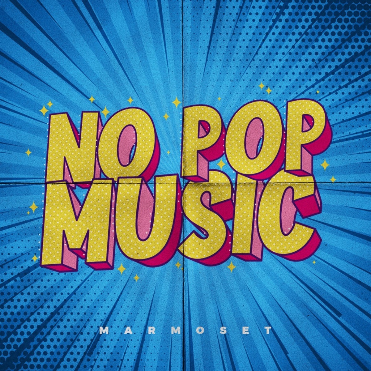 No Pop Music - Single by MarmöSet album cover