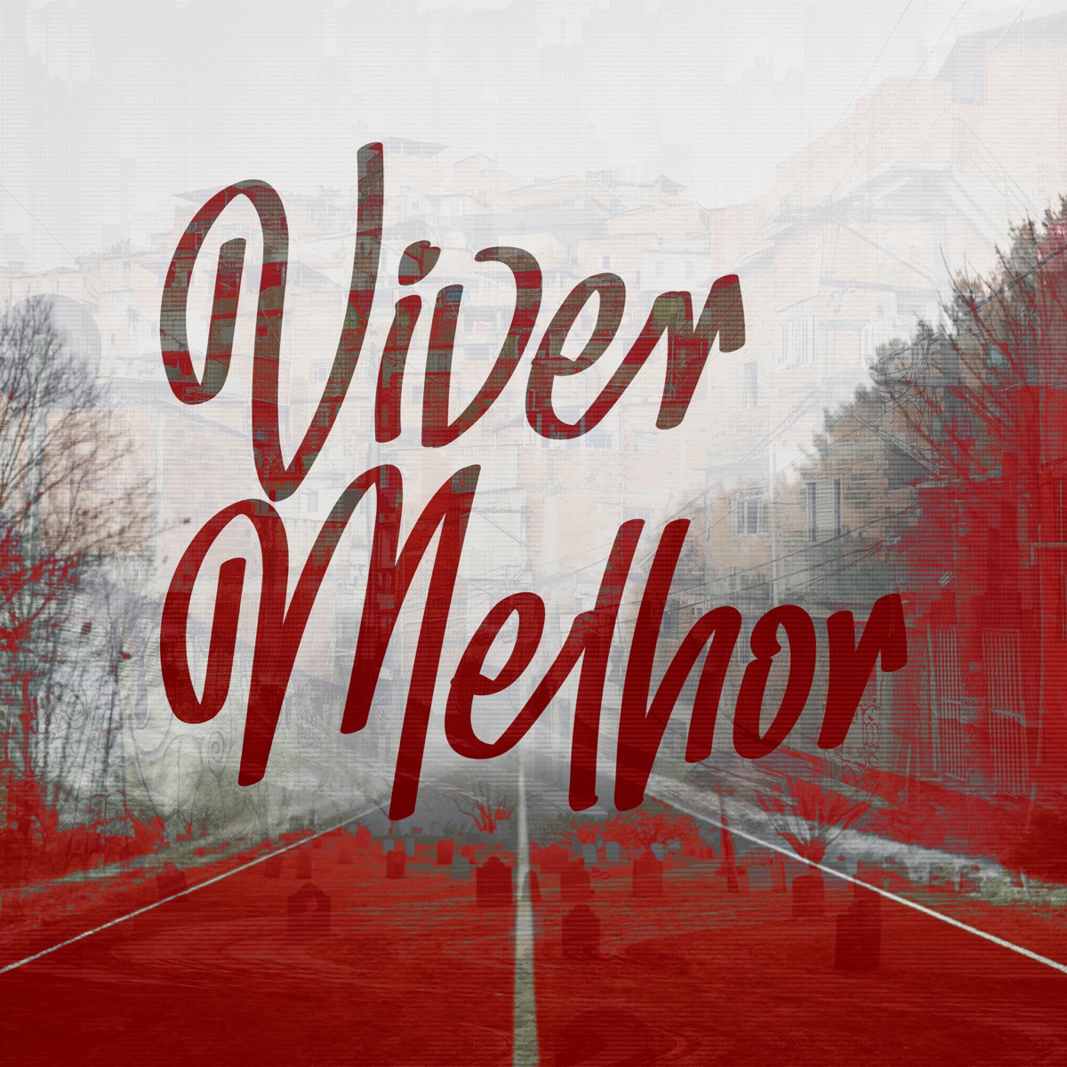 Viver Melhor - Single by 100% Realidade album cover