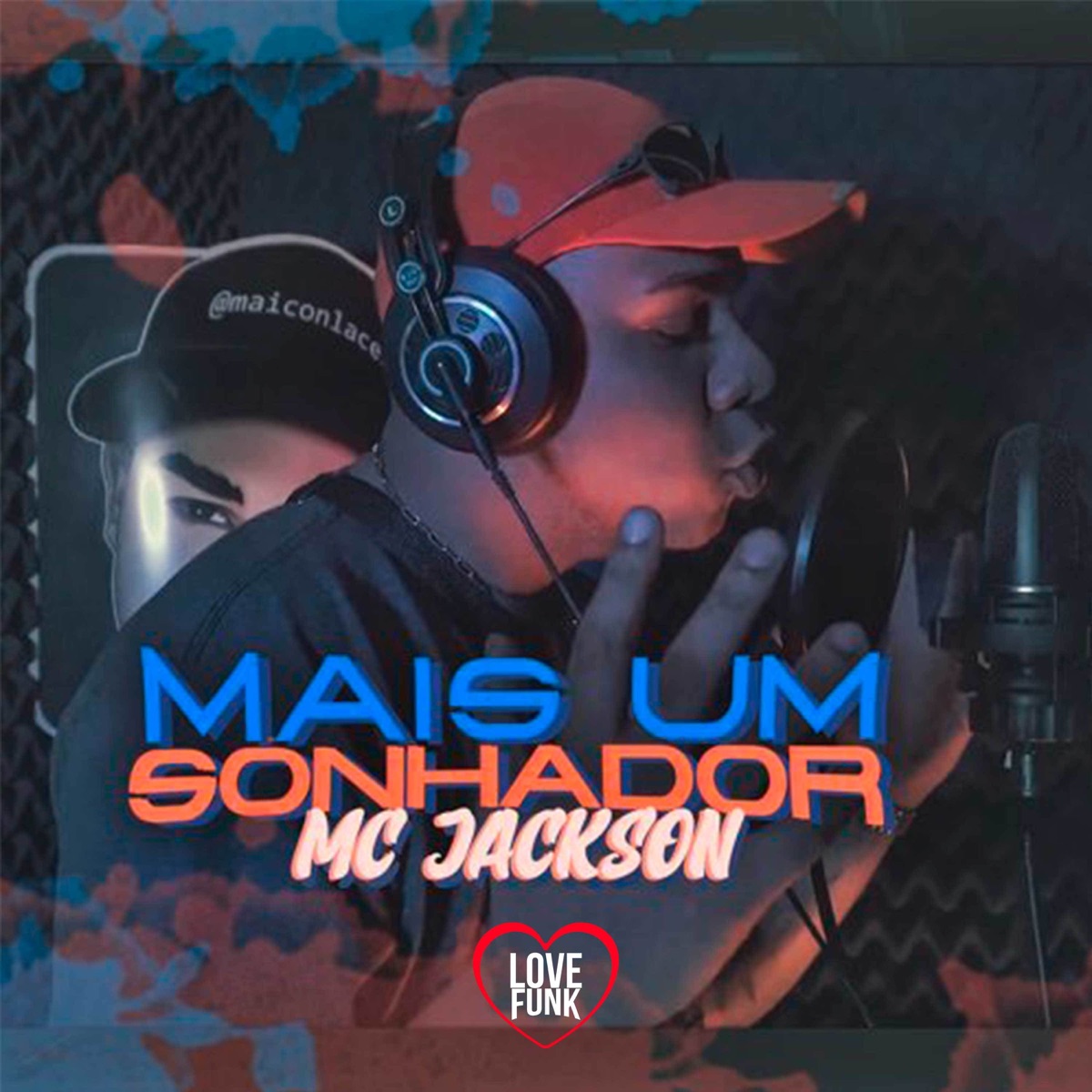 Mais um Sonhador - Single by MC Jackson album cover