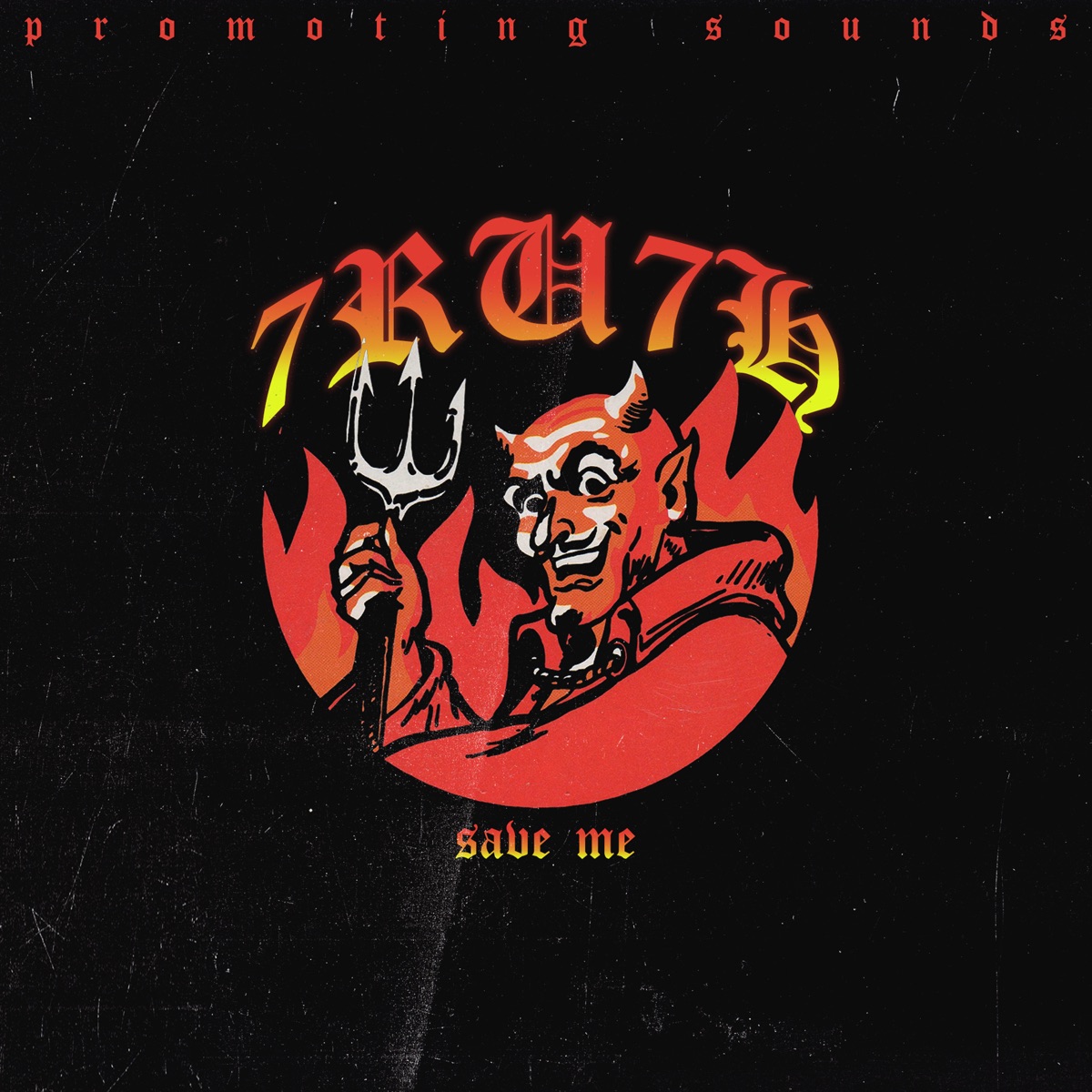 Save Me - Single by Promoting Sounds & 7ru7h album cover